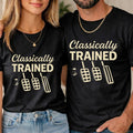 Classically Trained with Dimmer Manual Car Pedals Driving Unisex T-Shirts