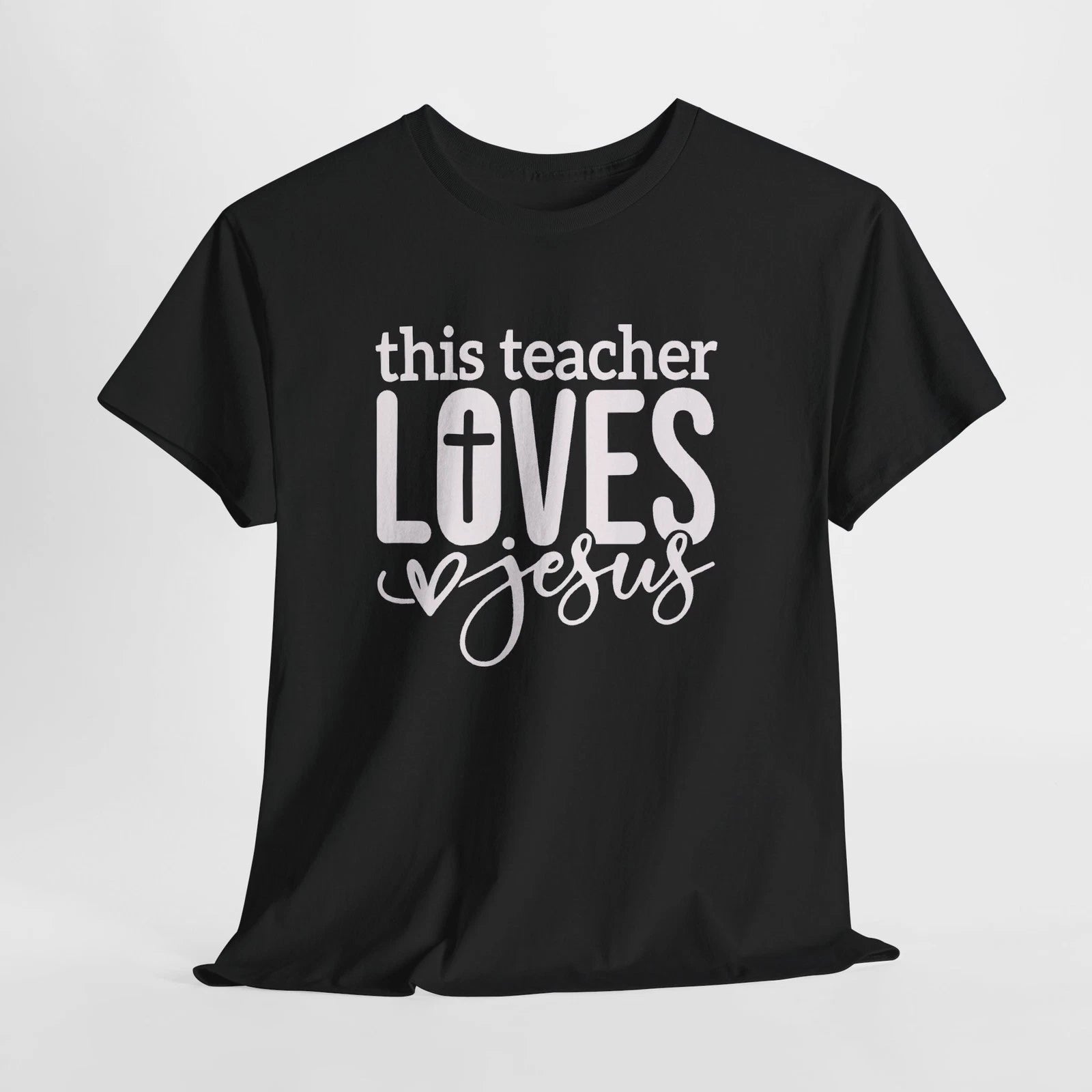 Teacher Loves Jesus T-Shirt Christian Faith Classroom Tee Religious Unisex Gift