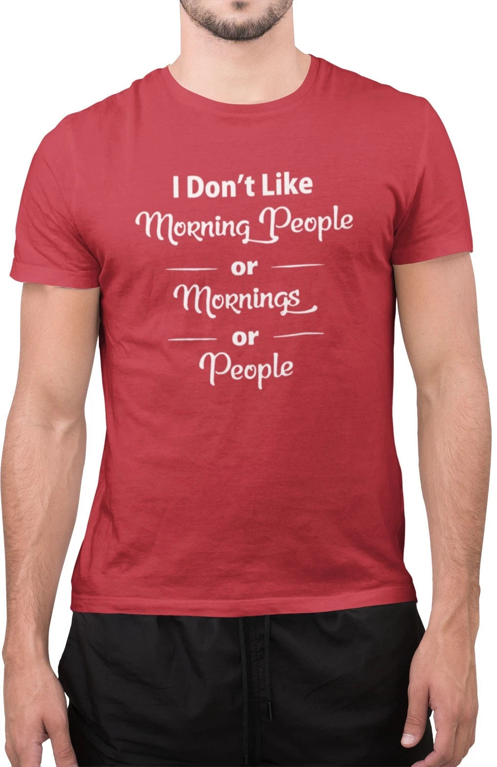 I Don't Like Morning People Amazing Lazy Person Novelty Tumblr T-Shirt