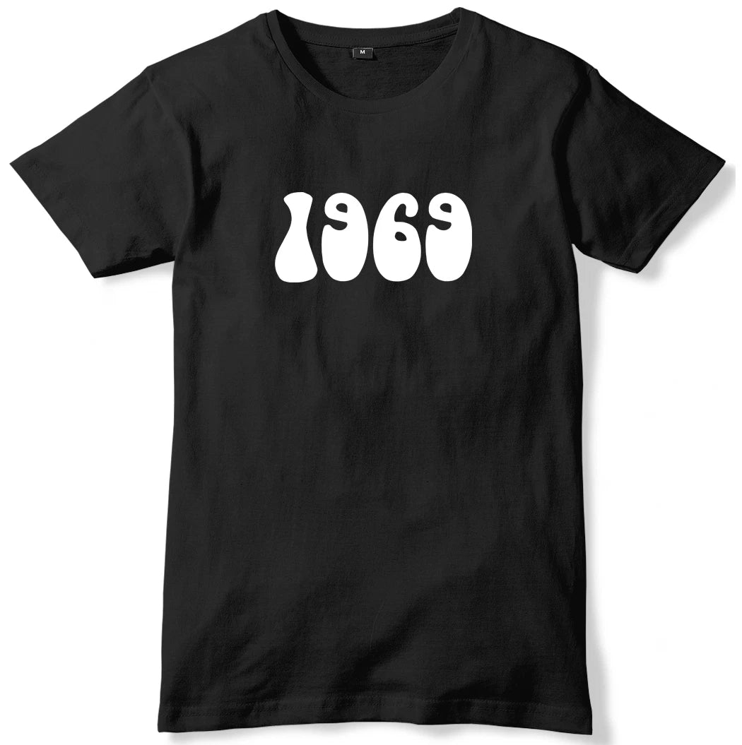 1969 Year Birthday Anniversary Mens Funny Slogan Unisex T-Shirt
