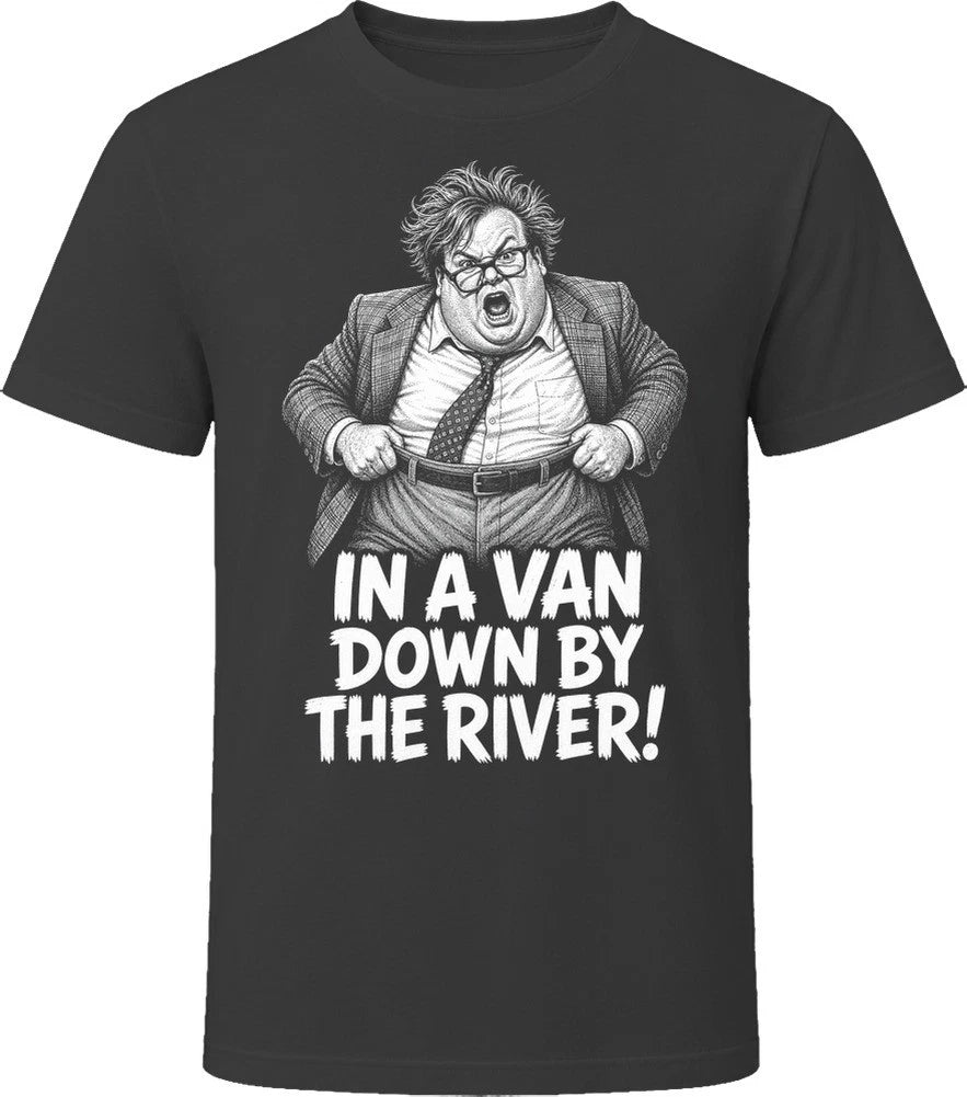 Chris Farley In A Van Down By The River Sketch Comedy Legend T Shirt