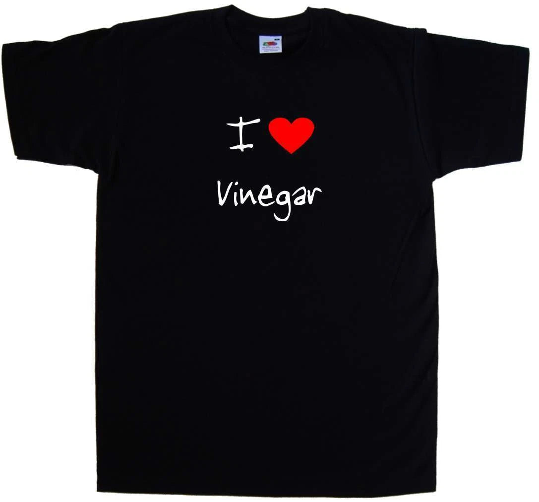 I Love Heart Vinegar T-Shirt