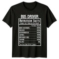 Bus Driver Nutrition Facts Awesome Job Gift Graphic T-Shirt