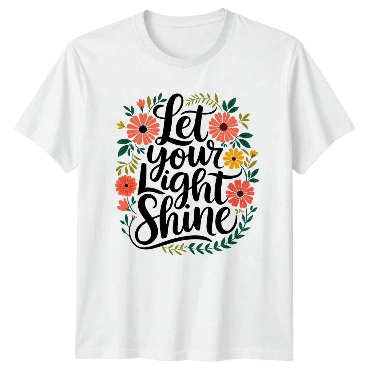 Let Your Light Shine Womens T-Shirt Boho Floral Inspirational Birthday Gift