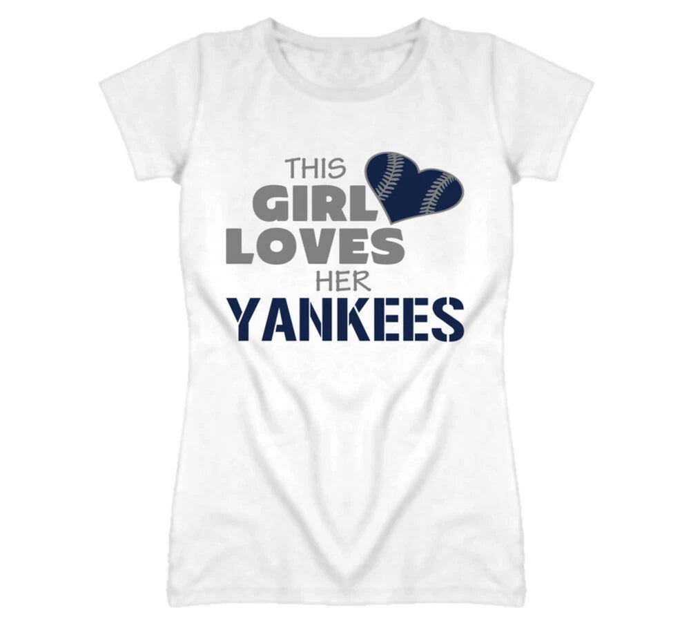 This Girl Loves Her Yankees Baseball T Shirt - New York Yankees Team Colors