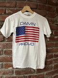 Vintage 80s 90s Damn Proud American Shirt Size S American Flag