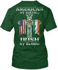 American By Birth Irish Blood - Tee T-Shirt Made in the USA Size S to 5XL