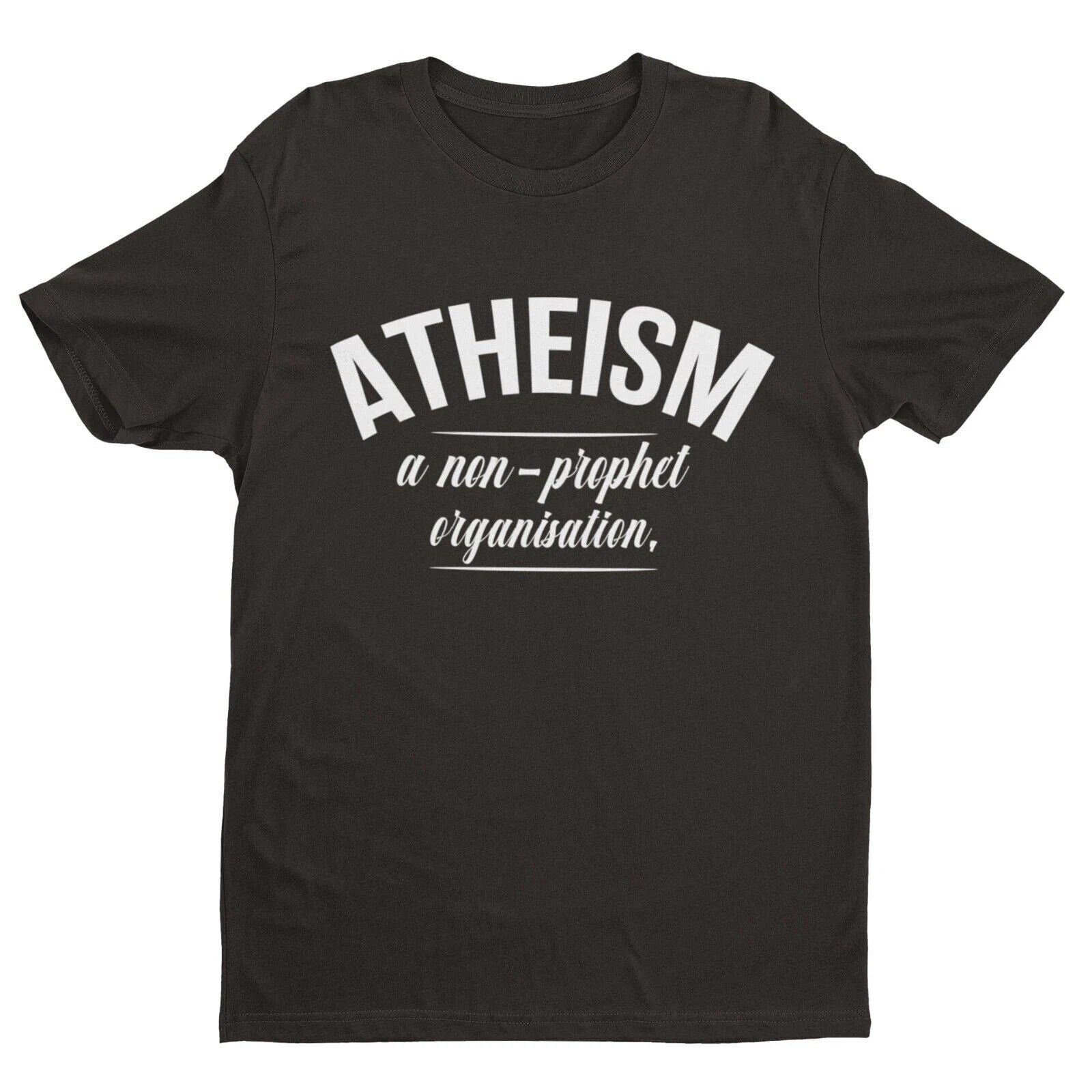 ATHEISM A NON PROPHET ORGANISATION Funny T Shirt Atheist Gift Idea Novelty Gift