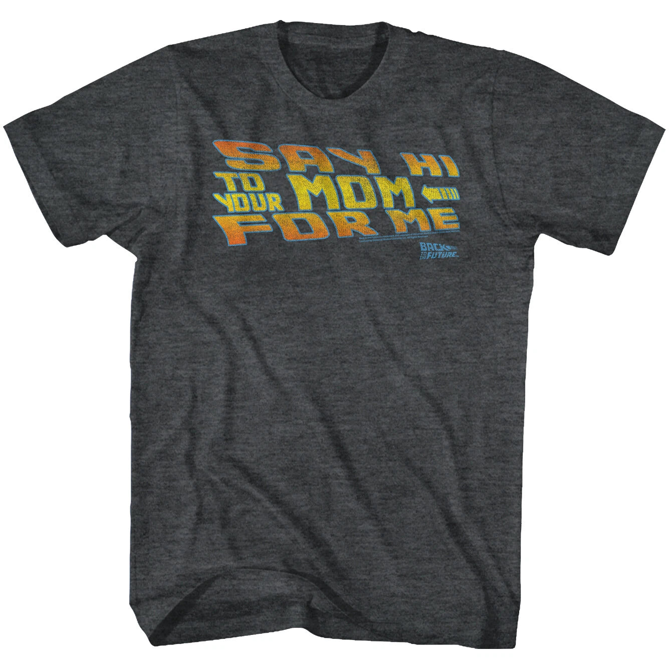 Back To The Future Movie Biff Say Hi To Your Mom For Me Men's T Shirt