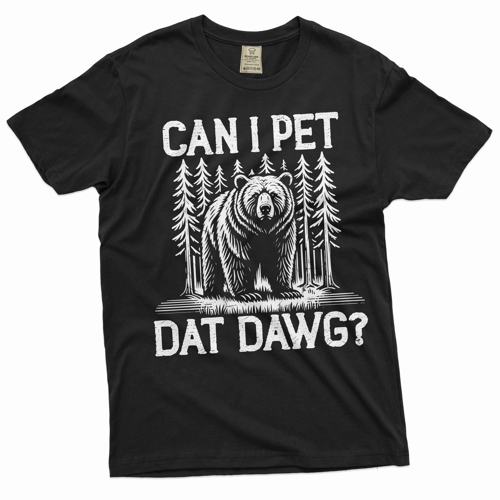 Funny Bear Shirt Dog Shirt Outdoor Humor Tee Popular Trendy Joke Shirt Meme Tee