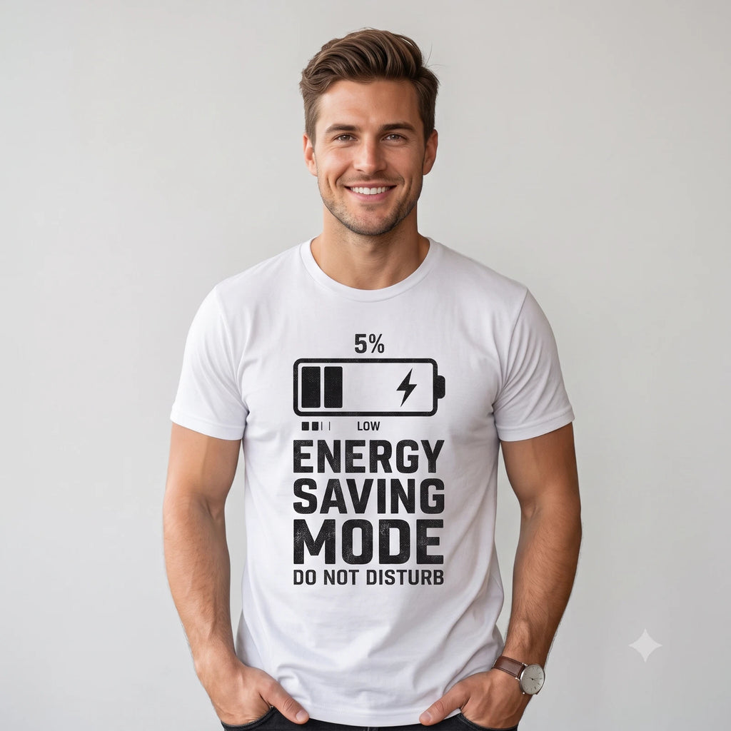 Funny Lazy T-Shirt Men's I'm On Energy Saving Mode Sarcastic Humour Graphic Tee