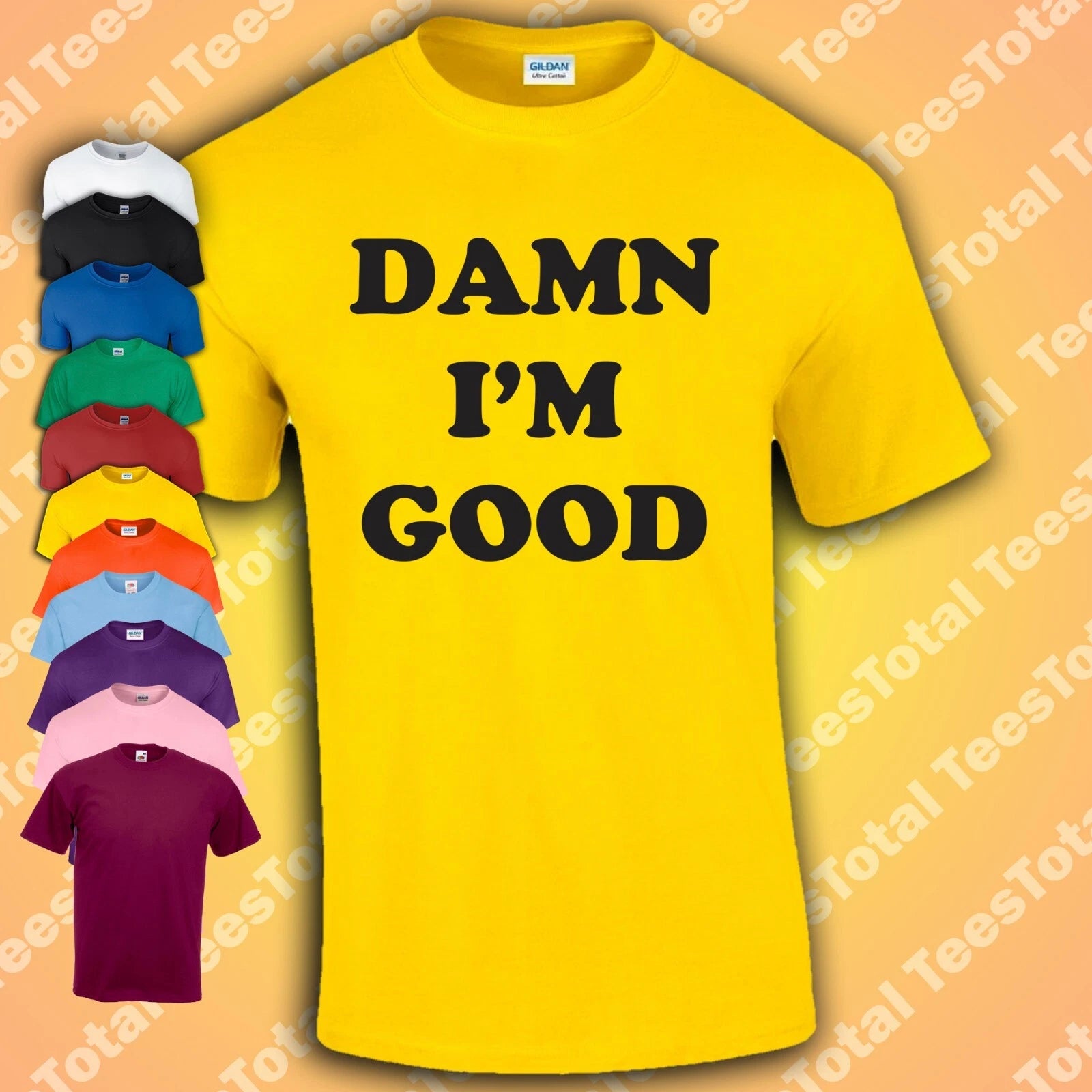 Dale Earnhardt Shirt Damn I’m Good T-Shirt The Intimidator Tribute Shirt
