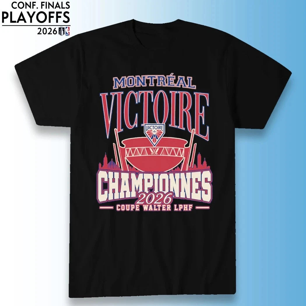 Montréal Victoire Coupe Walter Cup LPHF Champions 2026 t-shirt