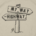 My Way the Highway Road Sign