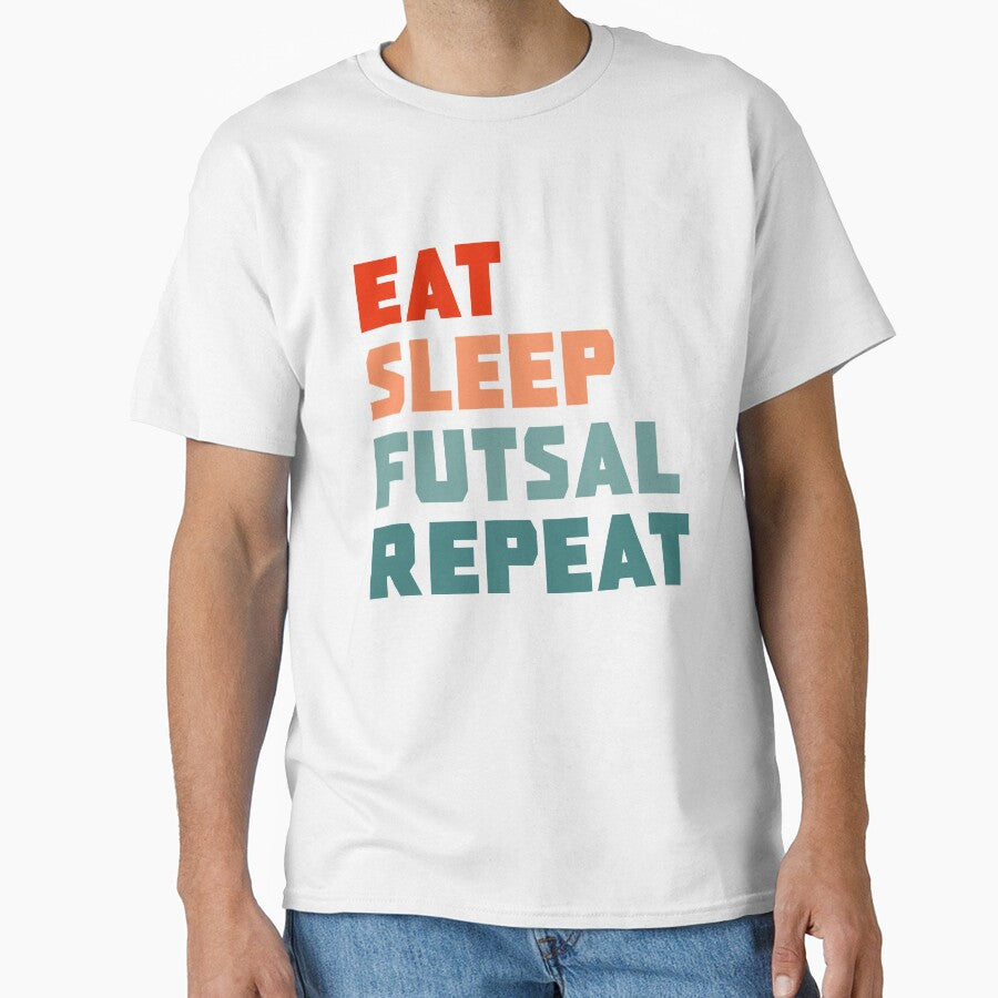Eat Sleep Futsal Repeat by PGPshop