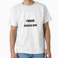 Proud Soccer Dad Shirt – Soccer Dad Fan Tee | Uncle Jichuan by Uncle-Jichuan