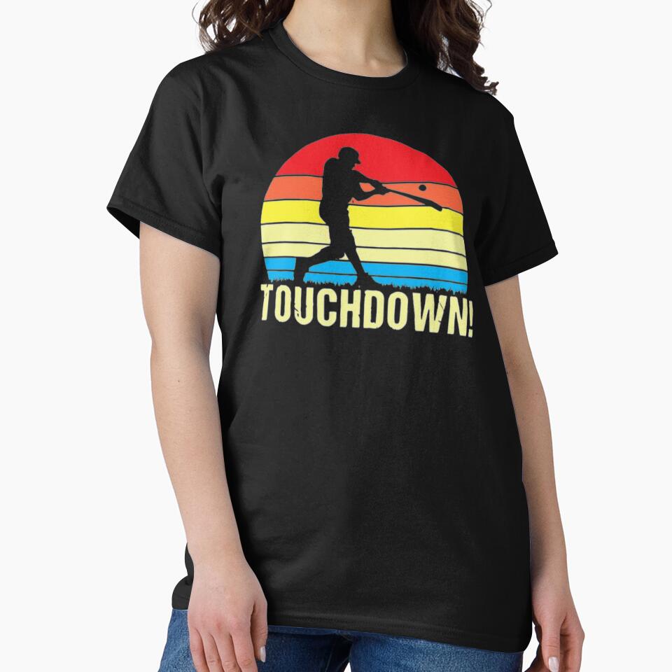 Touchdown!- Funny baseball touchdown tee- great for games by CDsTees