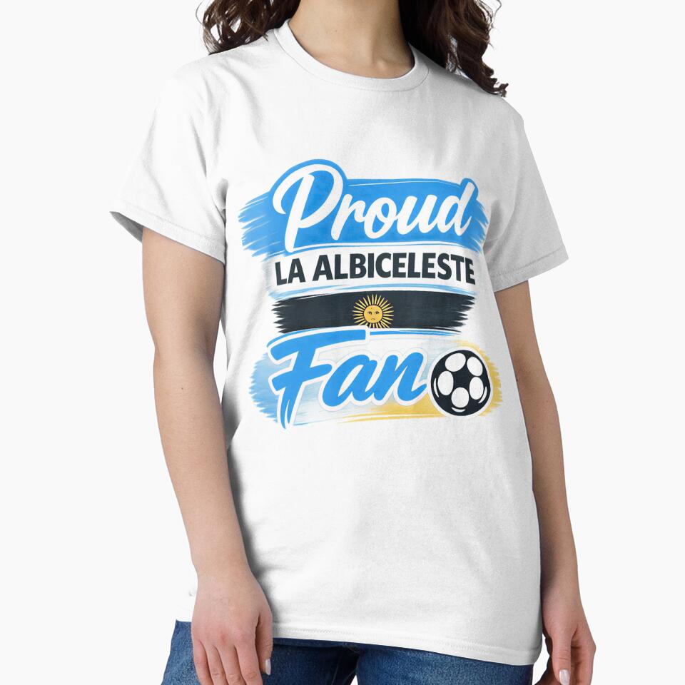 Proud La Albiceleste Argentina Football Fan by Sizzorize