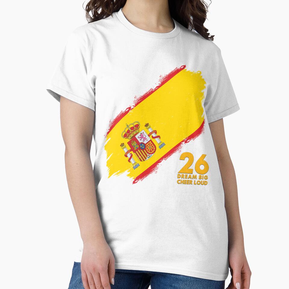 Spain Football 2026 Dream Big Cheer Loud by BananaPrint