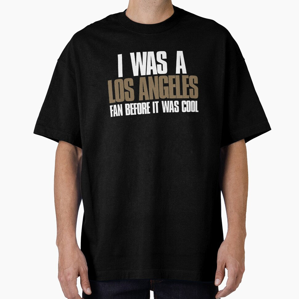 I was a Los Angeles Fan before it was cool Sports by elhefe