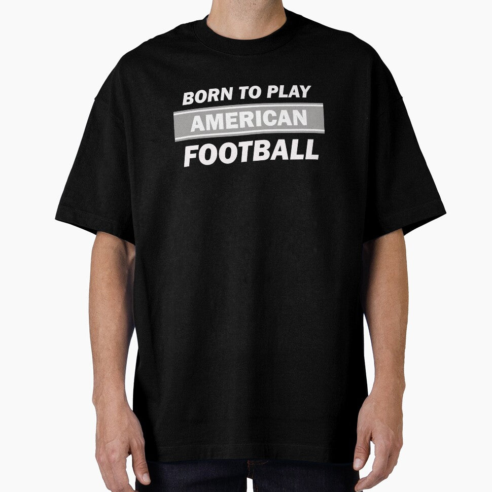 Born to Play American Football by Lansangsan