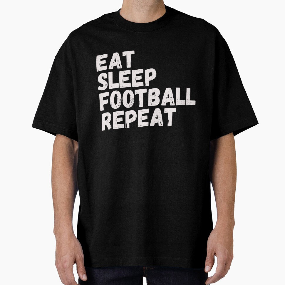 EAT SLEEP FOOTBALL REPEAT by Kritika 99