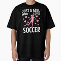 Just A Girl Who Loves Soccer by Gogetgiggles