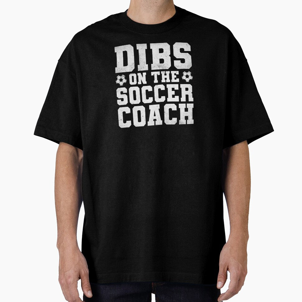 Dibs on the Coach - Soccer Coach by Numero14