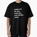 Choose life Eat Well Play Football by santoshputhran