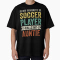 My Favorite Soccer Player Calls Me Auntie by TheWildStyle