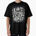 Eat Football sleep repat by storeofmylOVE