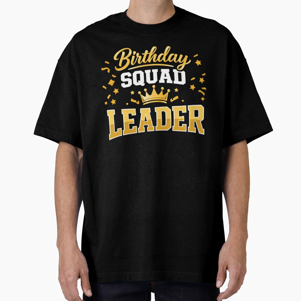 Official Birthday Squad Leader – Funny Birthday Party Humor Design by rushaib