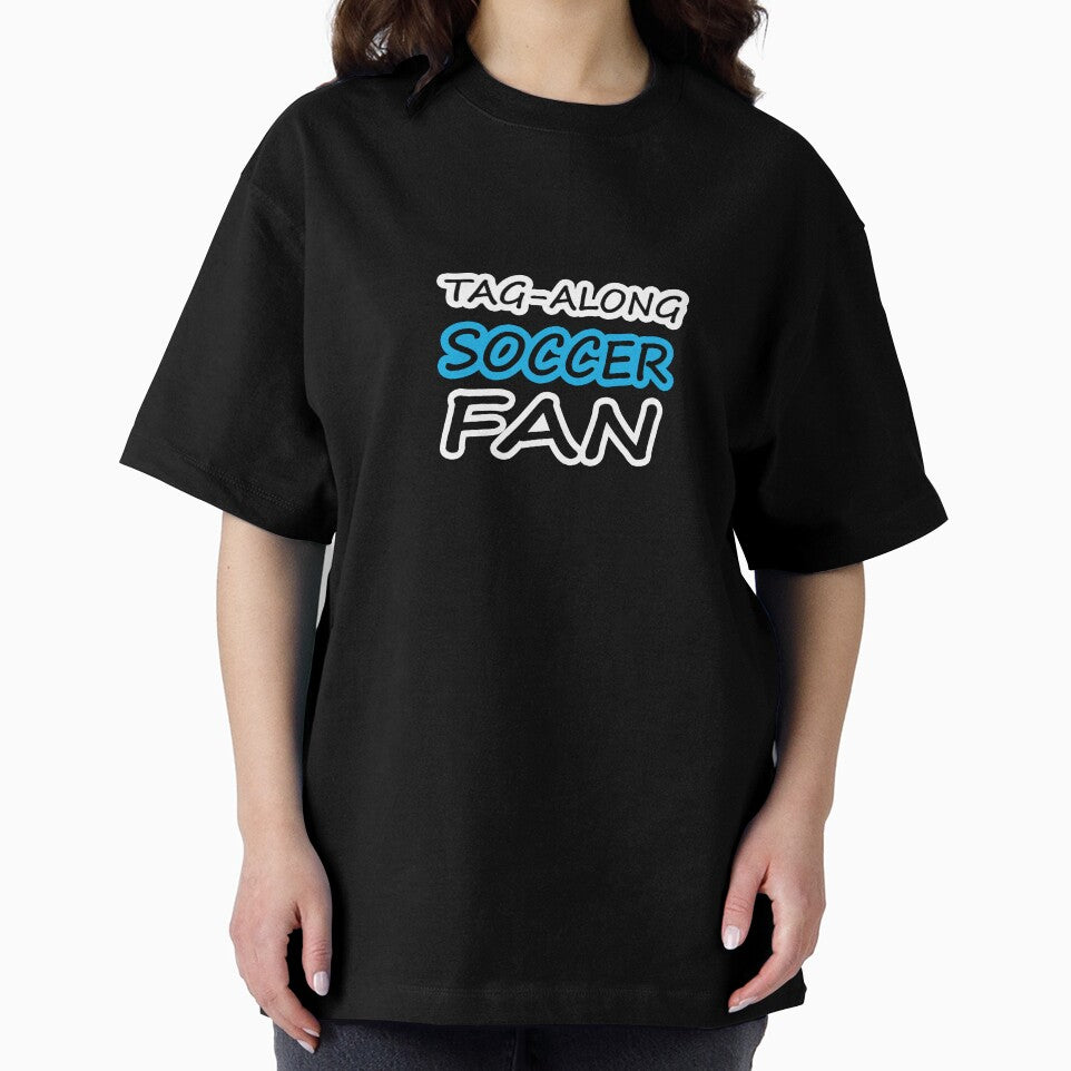 Tag-Along Soccer Fan - Just for the Excitement of Soccer - Some Blue by Beachy