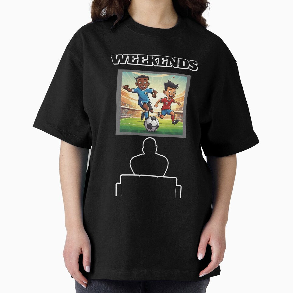 Weekends - How to enjoy it - Soccer by signshirtz