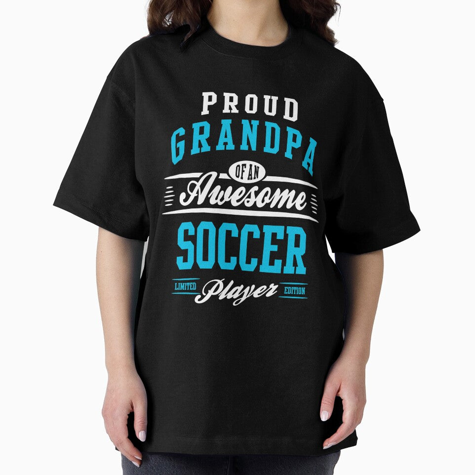 Proud Grandpa Of An Awesome Soccer Player by cidolopez