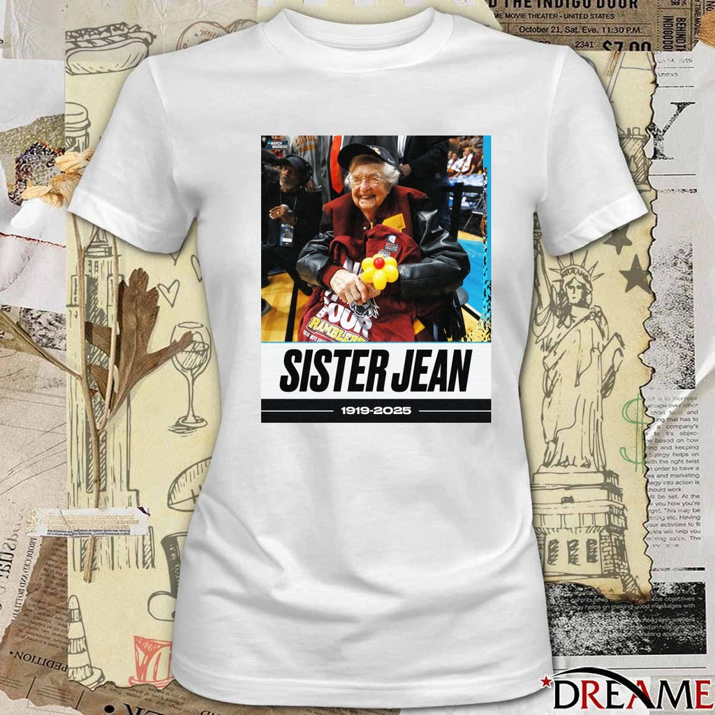 RIP Sister Jean Has Passed Away At The Age Of 106 1919 – 2025 NCAA March Madness Poster t-shirt