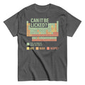Can It Be Licked? Men's Classic Tee