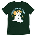 Used To Be Cool Men's Tri-Blend Tee