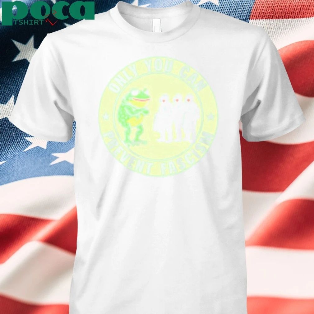 Portland Frog Only You Can Prevent Fascism logo T-Shirt