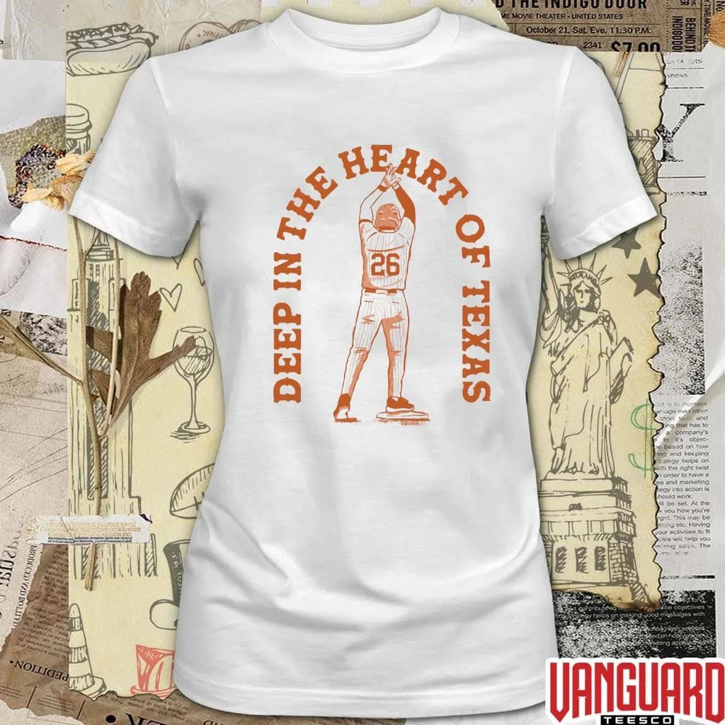 TX Baseball Player Deep In The Heart Of Texas Longhorns t-shirt