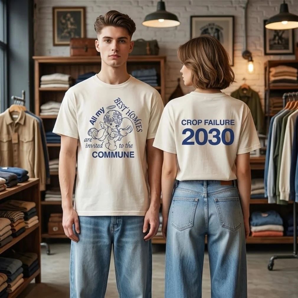 All My Best Homies Anr Invited To The Commune Crop Failure 2030 Shirt