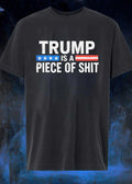 Trump Is A Piece Of Shit Blue Stars Red Stripe Shirt