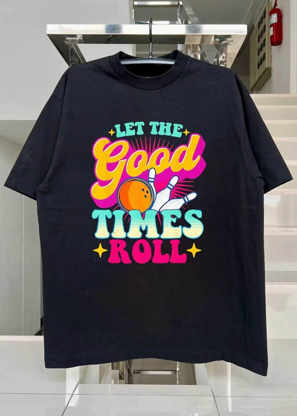 Bowling Lover Let the Good Times Roll Bowling T-Shirt