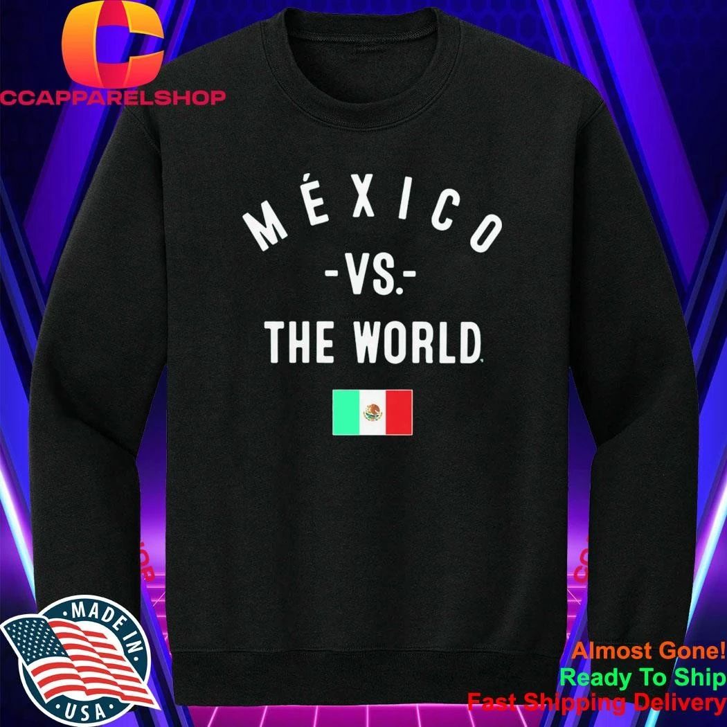 Mexico Vs. The World Shirt