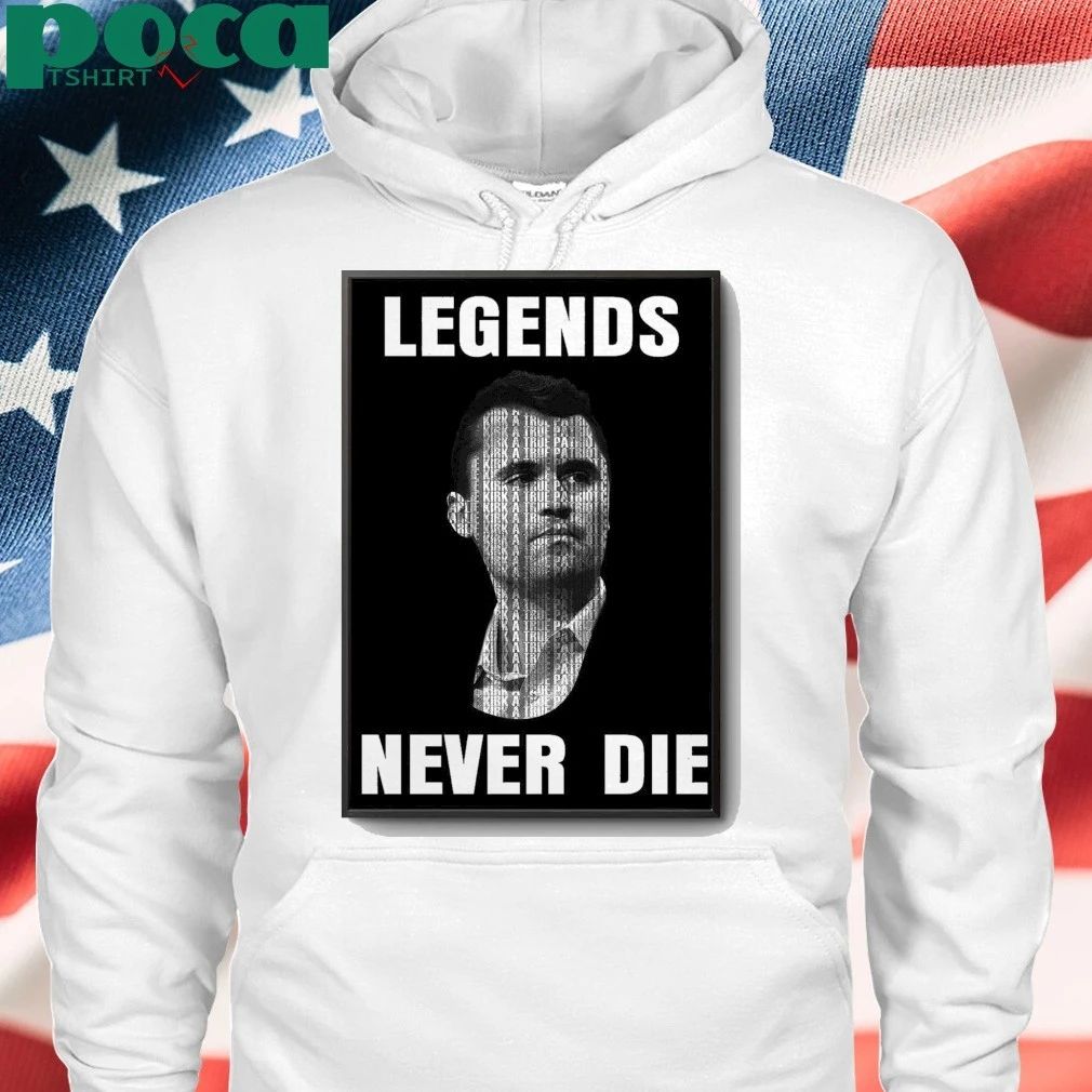 Charlie Kirk Legends Never Die Limited Poster shirt