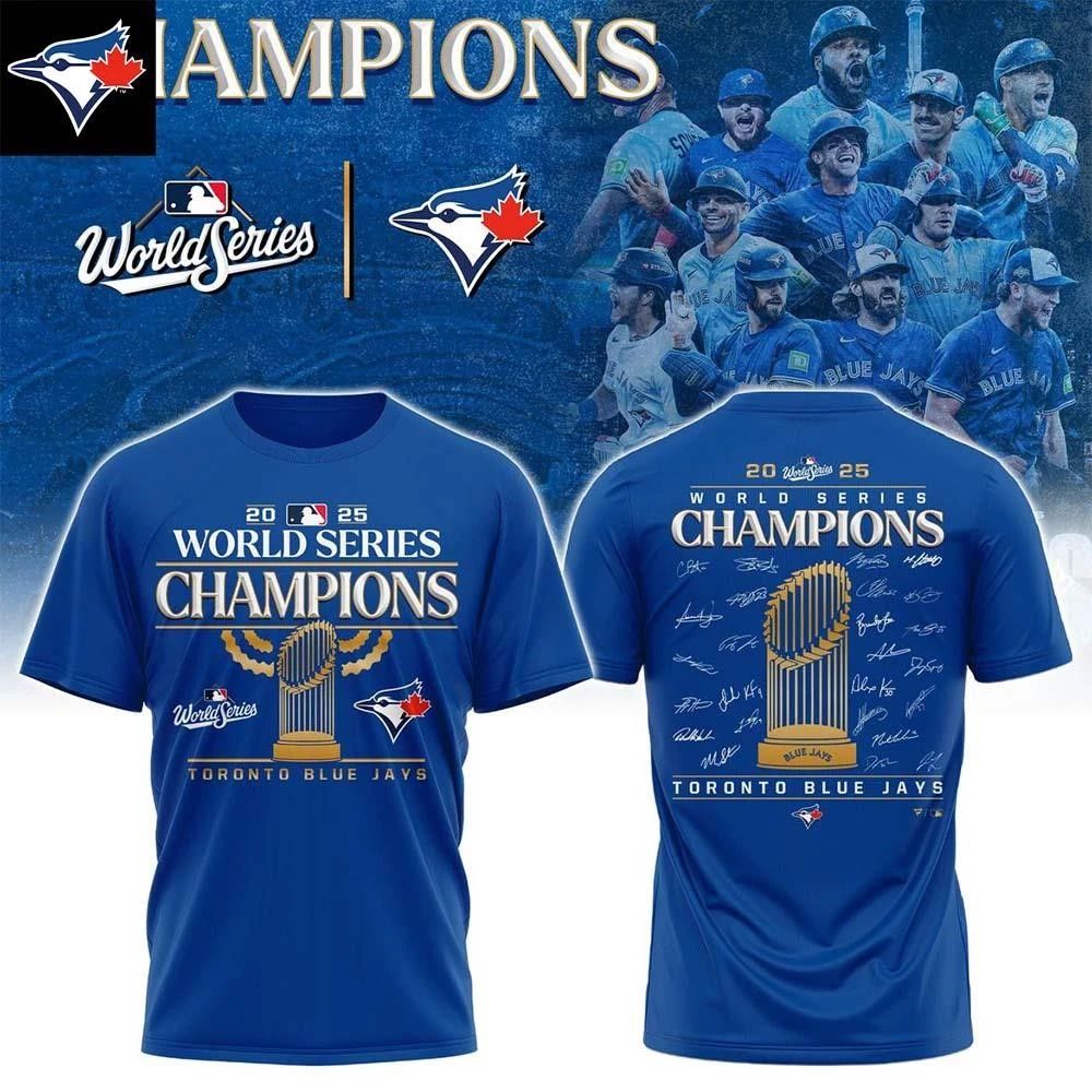 Toronto Blue Jays 2025 World Series Champions Roster Signatures Two Sided T-Shirt
