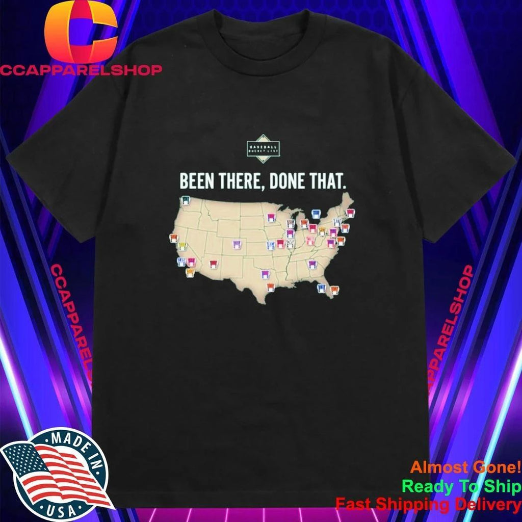Baseball Bucket List Been There Done That Shirt