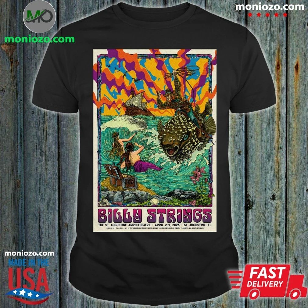 Billy Strings Apr 2-4 2026 Saint Augustine Amphitheatre Saint Augustine, FL Poster Shirt