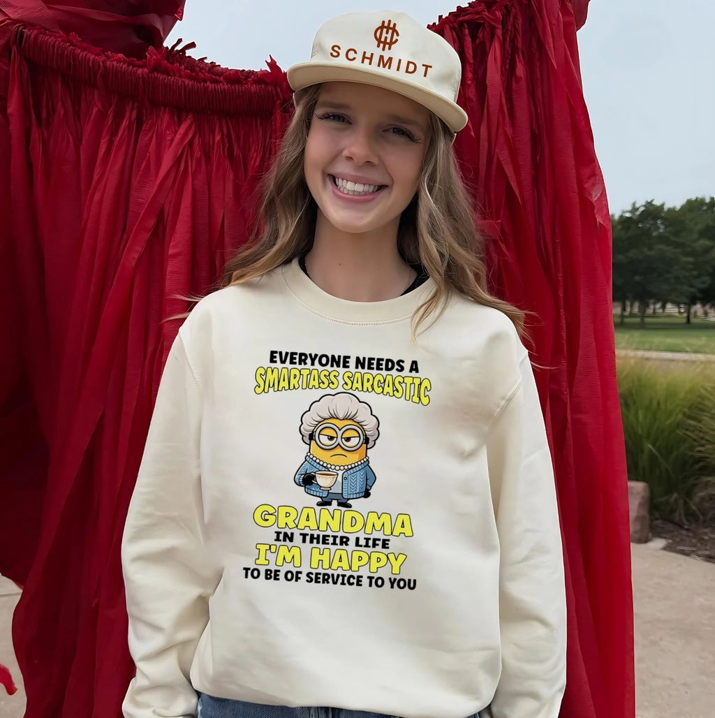 Everyone needs a smartass sarcastic grandma in their life I’m happy to be of service to you Minion shirt