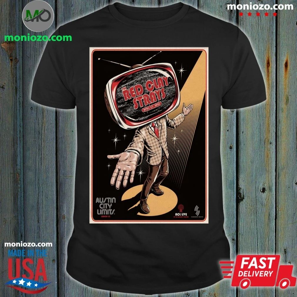 Original The Red Clay Strays In Austin TX On April 27 2026 Poster T-Shirt